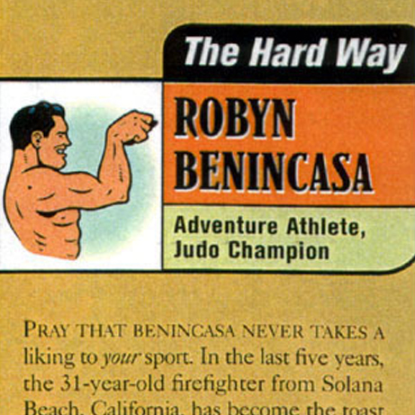 Robyn Benincasa Adventure Athlete and Judo Champion