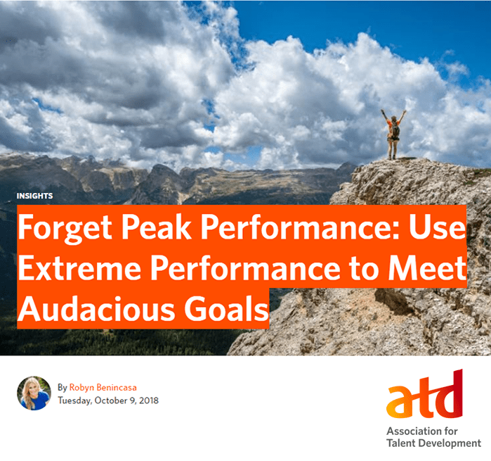 forget peak performance: use extreme performance to meet audacious goals