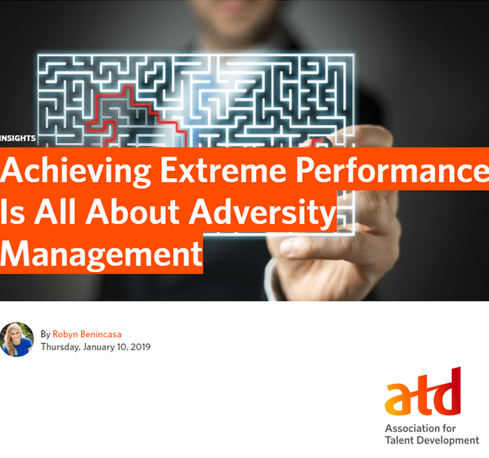 achieving extreme performance is all about adversity management
